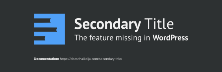 Secondary Title – WordPress 子标题插件