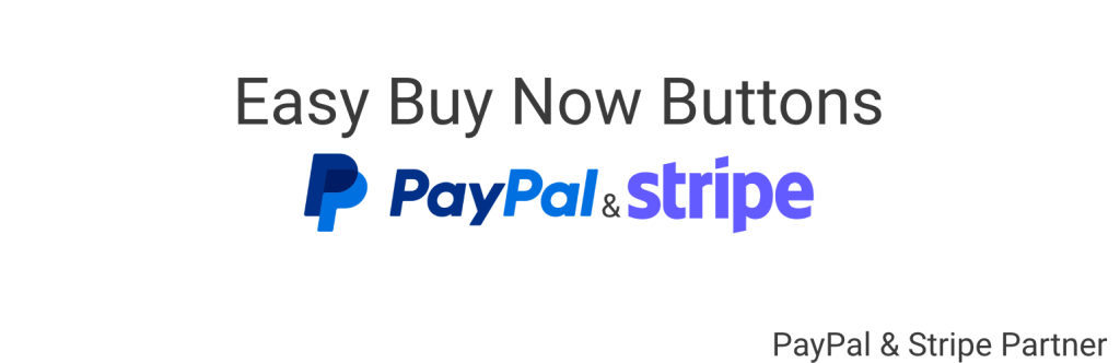 Easy PayPal & Stripe Buy Now Button 1 Easy PayPal & Stripe Buy Now Button