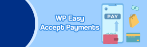 Easy Accept Payments via PayPal
